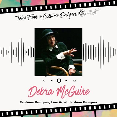 DEBRA MCGUIRE - Costume Designer, Fine Artist, Fashion Designer
