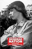  Skinhead Nation