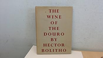 The Wine Of The Douro