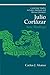 Julio Cortazar: New Readings (Cambridge Studies in Latin American and Iberian Literature, Band 13)