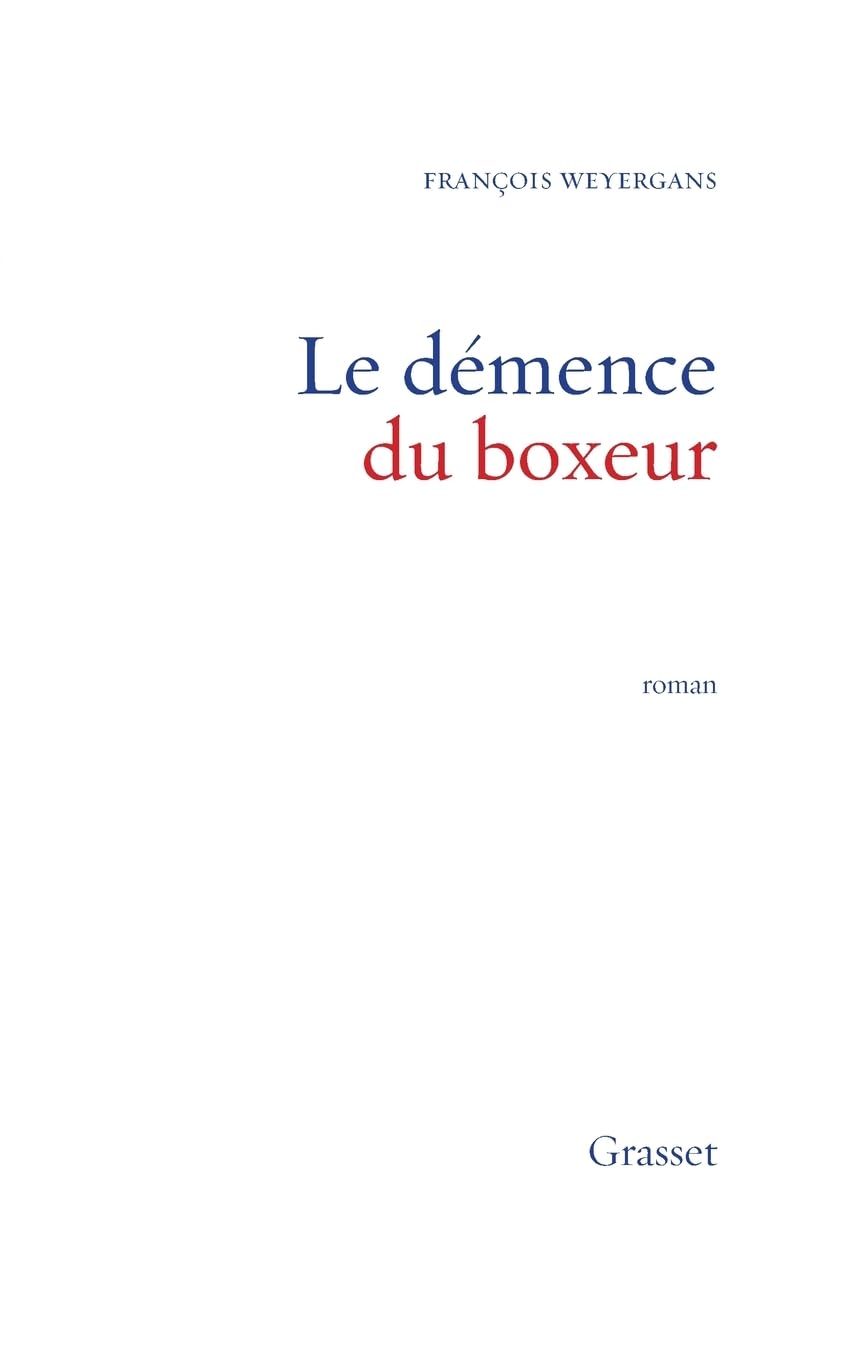 La Demence Du Boxeur