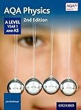  Breithaupt, J: AQA Physics A Level Year 1 Student Book
