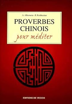 Hardcover Proverbes chinois pour méditer [French] Book