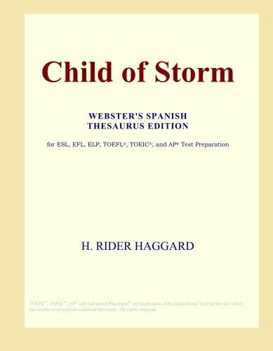 Child of Storm (Webster's Spanish Thesaurus Edition)