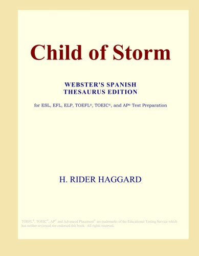 Child of Storm (Webster's Spanish Thesaurus Edition)