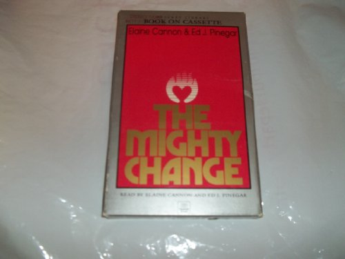 The Mighty Change 0875796621 Book Cover