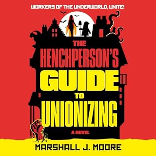 The Henchperson's Guide to Unionizing cover art