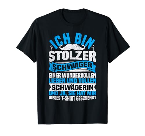 Herren Bester Schwager Lustiger Spruch Ich Bin Stolzer Schwager T-Shirt