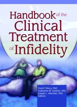 Handbook of the Clinical Treatment of Infidelity book cover
