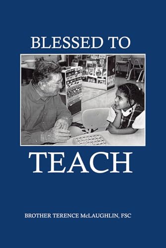 Blessed to Teach