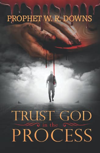 Trust God in The Process