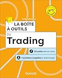  La boîte à outils du trading: 55 outils clés en main (Boîte à outils Gestion / Finance - Comptabilité t. 8)