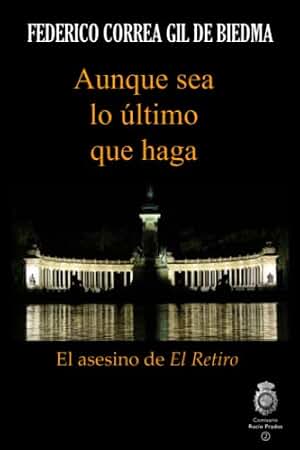 Aunque sea lo último que haga: Una Rosa Blanca Una Rosa Negra fue el comienzo de Rocío Prados (Comisario Rocío Prados)