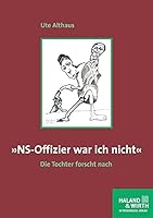 'NS-Offizier war ich nicht' 3898065049 Book Cover