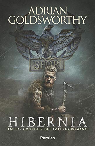 Hibernia: En los confines del Imperio romano (Histrica)