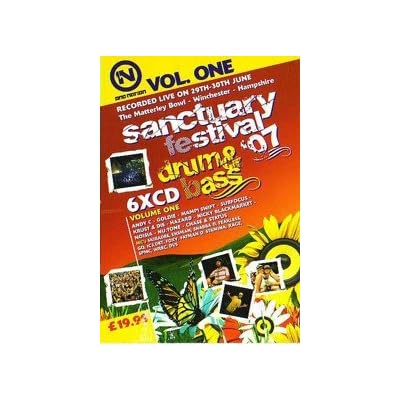 SANCTUARY FESTIVAL 2007 - DRUM & BASS VOLUME 1