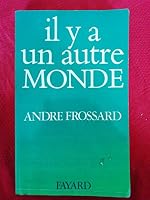 Il y a un autre monde 2213000840 Book Cover