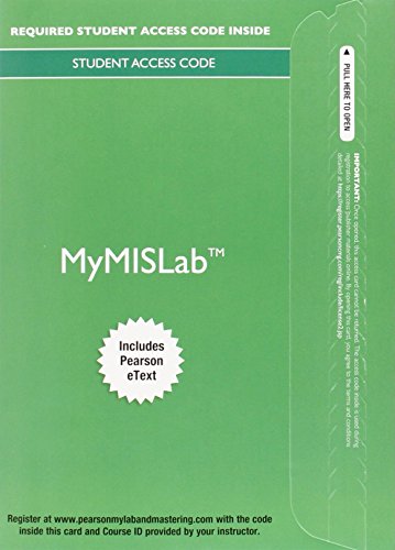 MyLab MIS with Pearson eText -- Access Card -- for Using MIS