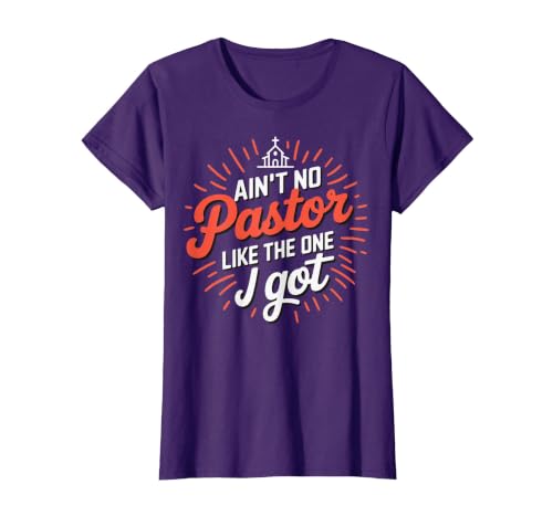 Ain't No Pastor Like The One I Got T-Shirt, Women, Purple, 3X-Large