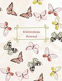 Dance Corrections Journal With Butterflies Cover: A Must Have For Your Year-Round Training -  Independently published