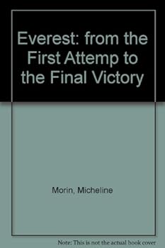 Hardcover Everest: from the First Attemp to the Final Victory Book