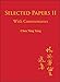 Selected Papers Of Chen Ning Yang Ii: With Commentaries