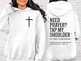 BTGRL Christian Sweatshirts For Women Need Prayer Tap My Shoulder Sweatshirt Need Prayer Tap My Shoulder Hoodie