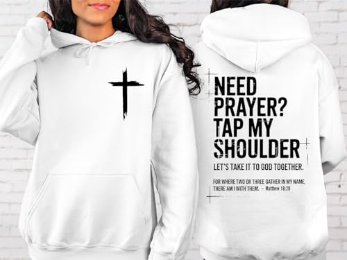 BTGRL Christian Sweatshirts For Women Need Prayer Tap My Shoulder Sweatshirt Need Prayer Tap My Shoulder Hoodie