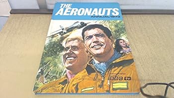 Hardcover The Aeronauts annual 1973 Book