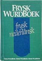 Frysk wurdboek: Ha^nwurdboek fan 'e Fryske taal : mei de^ryn opnommen list fan Fryske plaknammen, list fan Fryske gemeentenammen (Fryske Akademy) 906066440X Book Cover