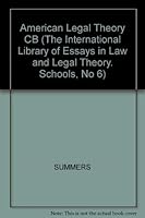 American Legal Theory (The International Library of Essays in Law and Legal Theory. Schools, No 6) 0814779514 Book Cover