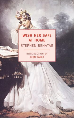 Wish Her Safe At Home (New York Review Books) (New York Review Books (Paperback))