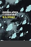 Guerra aérea e literatura