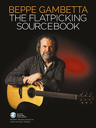 The Flatpicking Sourcebook Book/Online Audio