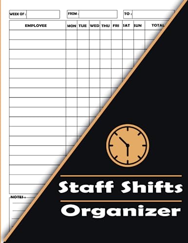 Staff Shifts Organizer: weekly daily Employees Scheduling fo