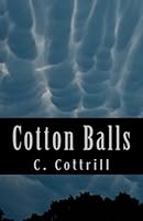 Cotton Balls 1492827460 Book Cover