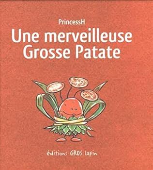 Paperback Merveilleuse Grosse Patate (Une) [French] Book