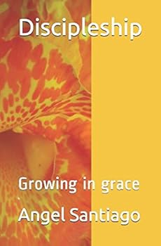 Paperback Discipleship: Growing in grace Book