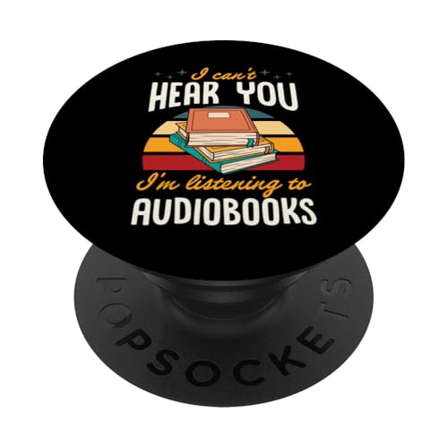I Can't Hear You I'm Listening to Livres Audio Style rétro PopSockets PopGrip Adhésif
