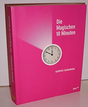 Paperback Die magischen 10 Minuten [German] Book