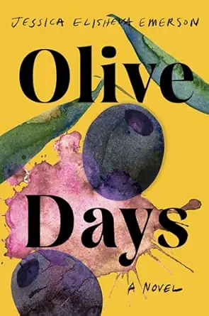 Olive Days: A Novel book cover