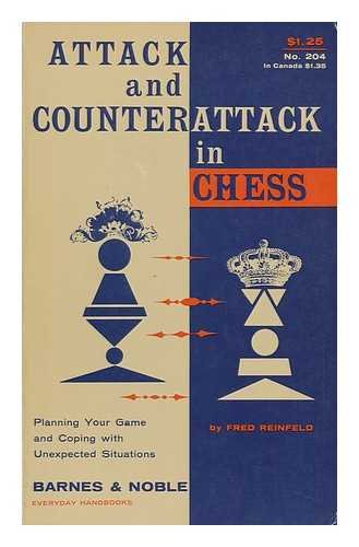 Attack and counterattack in chess; how to plan ... B000JJL7I6 Book Cover