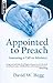 Appointed to Preach: Assessing a Call to Ministry
