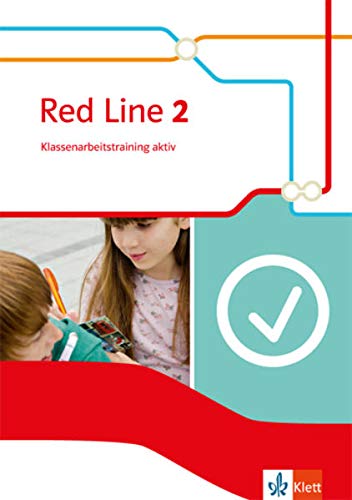 Red Line 2: Klassenarbeitstraining aktiv mit Multimedia-CD Klasse 6 (Red Line. Ausgabe ab 2014) Red Line 2: Klassenarbeitstraining aktiv mit Multimedia-CD Klasse 6 (Red Line. Ausgabe ab 2014)