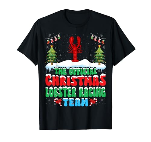Christmas Lobster Racing Team - Lobster Racing Lover Xmas Maglietta