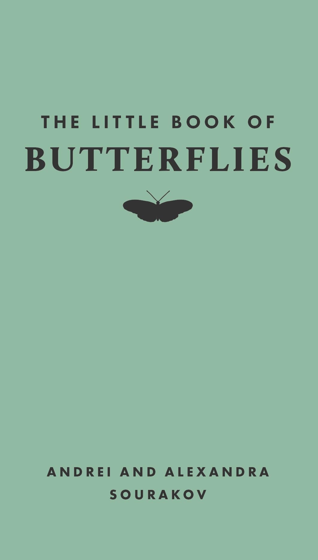 The Little Book of Butterflies: 1 (Little Books of Nature)