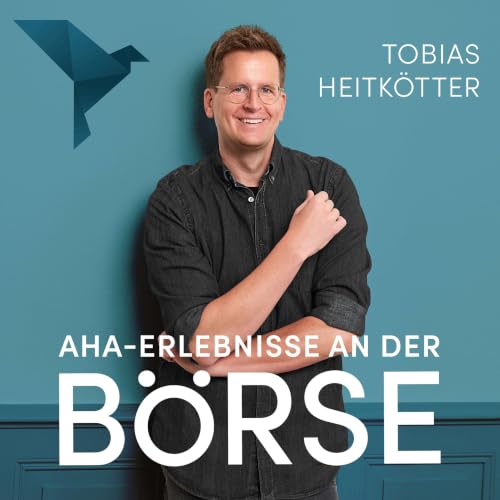 Aha-Erlebnisse f&uuml;r Deinen B&ouml;rsenerfolg - Sofort bessere Ergebnisse f&uuml;r Dein Trading Titelbild