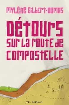 Paperback Detour Sur la Route de Compostelle [French] Book