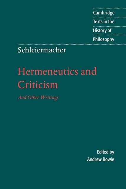 Portada de Schleiermacher: Hermeneut Criticism: Hermeneutics and Criticism: And Other Writings