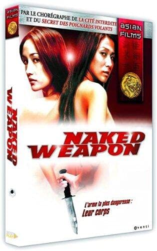 Naked weapon - Mehr Infos/Bestellen